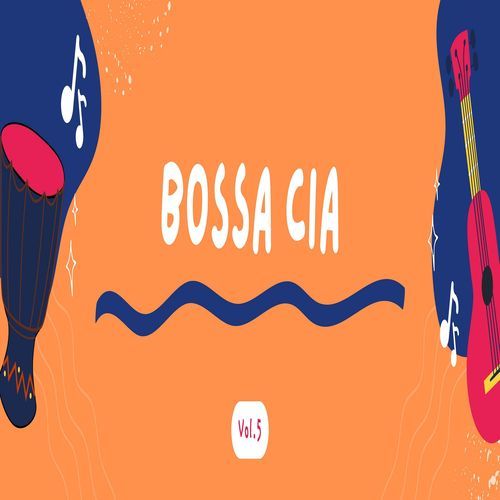Bossa CIA-Vol.5
