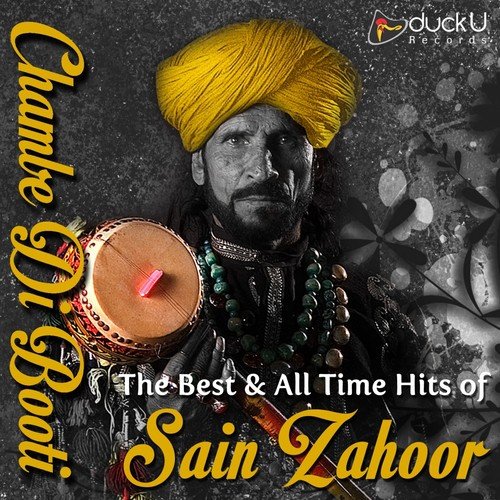 Chambe Di Booti - The Best & All Time Hits of Sain Zahoor
