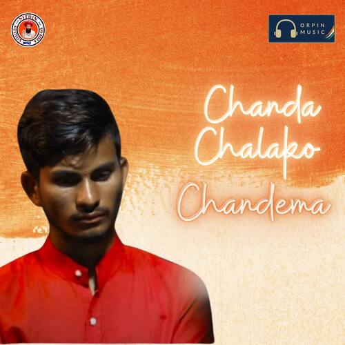 Chanda Chalako Chandema