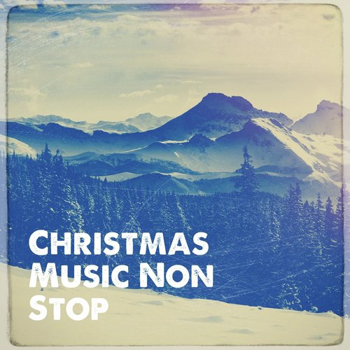 Christmas Music Non Stop
