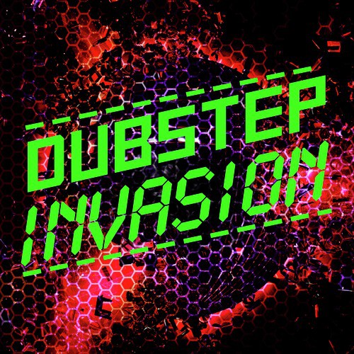 Dubstep Invasion