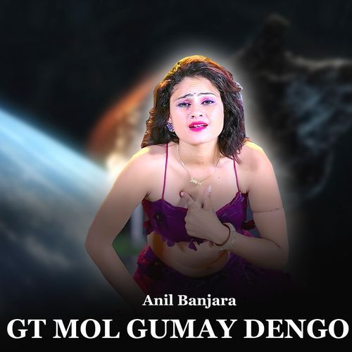 GT MOL GUMAY DENGO