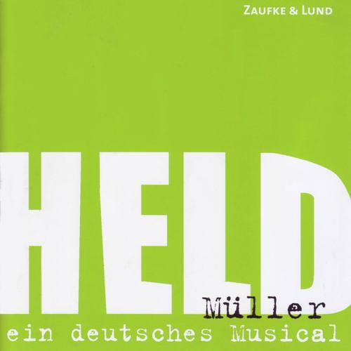 Held Müller (Original Berlin Cast)