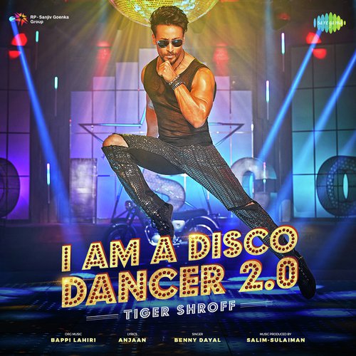 I Am A Disco Dancer 2.0 - Tiger Shroff