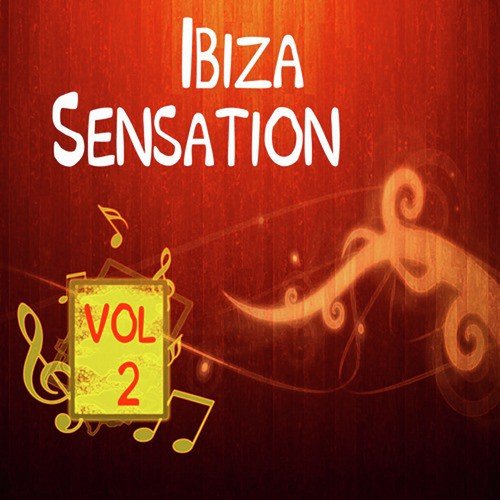 Ibiza Sensation Vol. 2