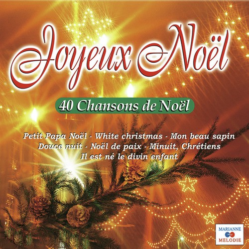 Joyeux Noël (40 chansons de Noël)