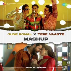 June Ponal X Tere Vaaste - Mashup-RAE7ByJ3c2s