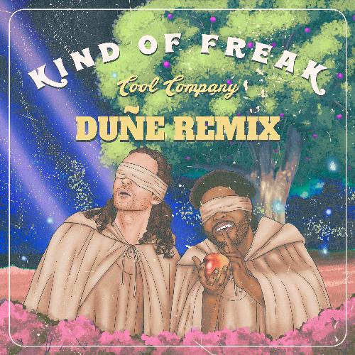 Kind of Freak (Duñe Remix)_poster_image