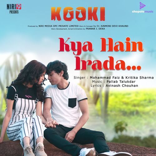 Kya Hain Irada (From "KOOKI")