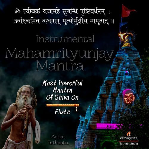 Maha Mrityunjay Mantra Instrumental - On Flute