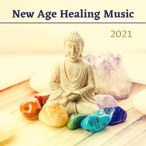 New Age Healing Music 2021