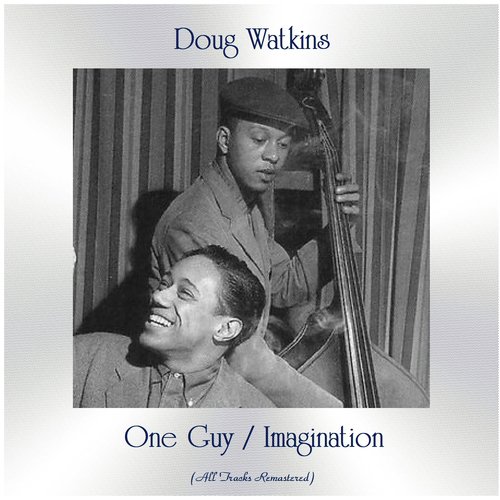 One Guy / Imagination (All Tracks Remastered)