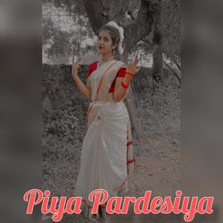 Piya Pardesiya-KlA8eEwHQwM