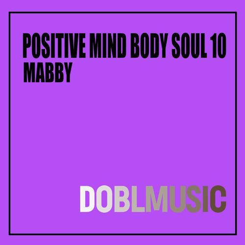 Positive Mind Body Soul 10