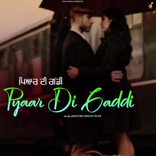 Pyar Di Gaddi