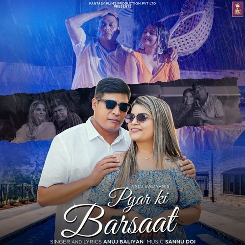 Pyar Ki Barsaat