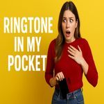 Ringtone In My Pocket