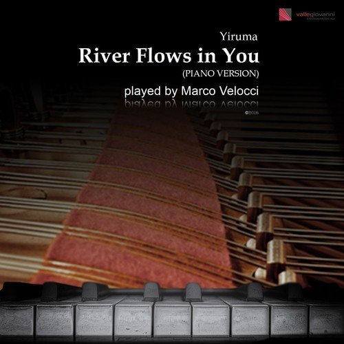River Flows in You (Piano Version)