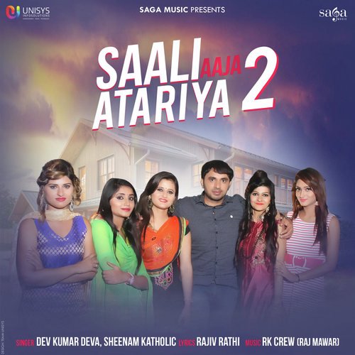 Saali Aaja Atariya 2