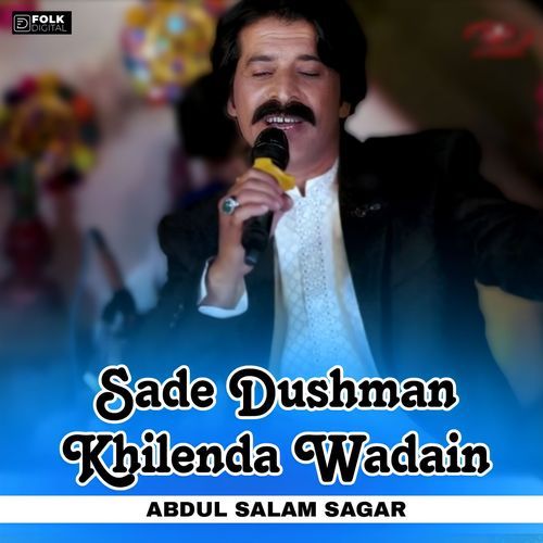 Sada Dushman Khilenda Wadain