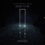 Seem to Be (Remixes)