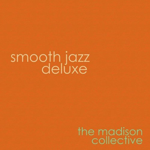 Smooth Jazz Deluxe