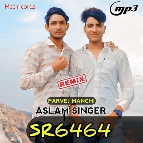 Sr6464 Aslam Singer