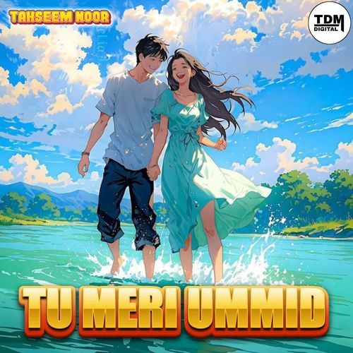 TU MERI UMMID