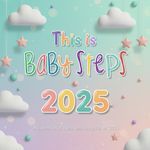 Hello (Welcome to BabySteps)