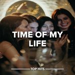 Time Of My Life