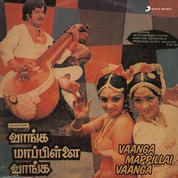 Vaanga Mappillai Vaanga