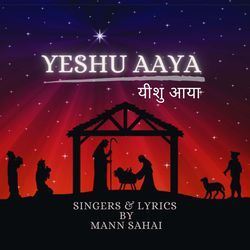 Yeshu Aaya-NlszASV9fwE