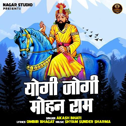 Yogi jogi Mohan Ram (Hindi)
