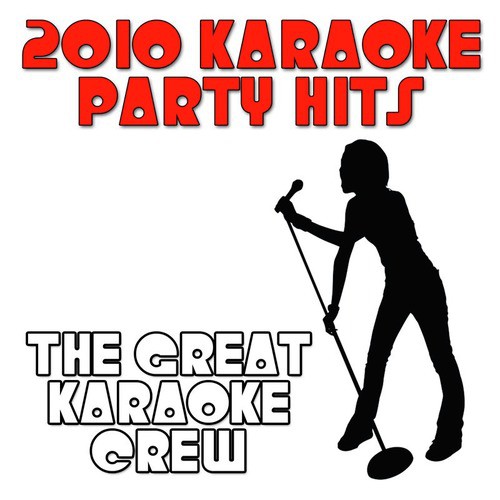 2010 Karaoke Party Hits