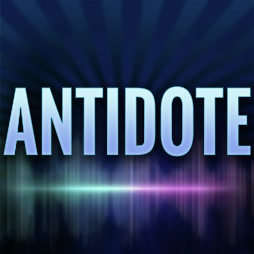 Antidote (Originally Performed by Swedish House Mafia vs Knife Party) (Karaoke Version)