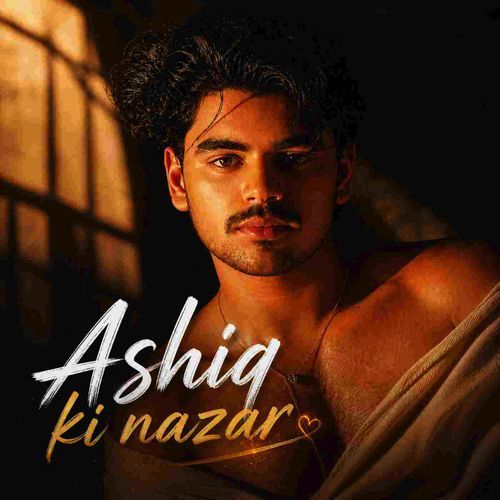 Ashiq Ki Nazar