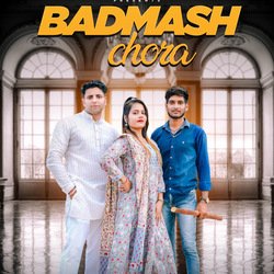 Badmash Chora-ABEYAytUb1s