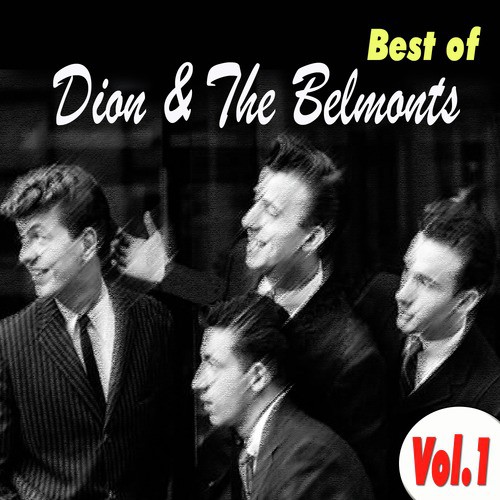 Tell Me Why Lyrics - Dion, The Belmonts - Only on JioSaavn
