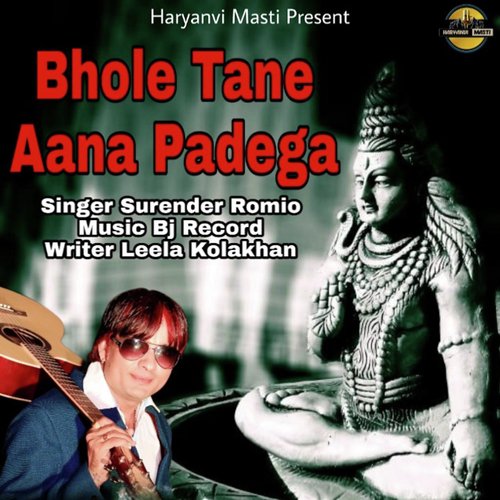 Bhole Tane Aana Padega