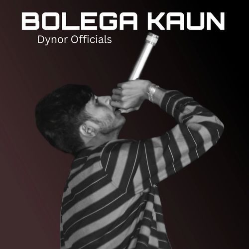 Bolega Kaun