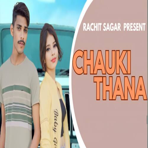 CHAUKI THANA