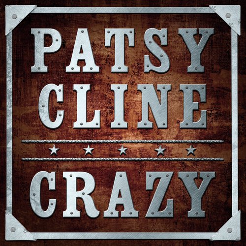 Crazy Lyrics - Patsy Cline - Only on JioSaavn