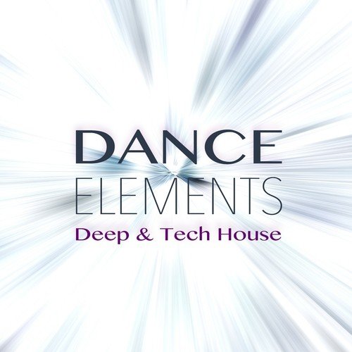 Dance Elements (Deep & Tech House)