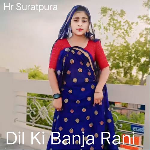 Dil Ki Banja Rani