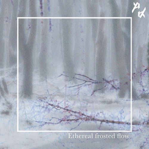 Ethereal frosted flow