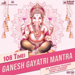 Ganesh Gayatri Mantra 108 Times-KllfayAGcVI