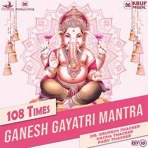 Ganesh Gayatri Mantra 108 Times