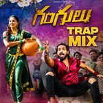 Gangulu (Trap Mix)