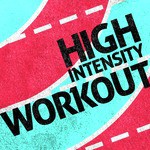 High Intensity Workout