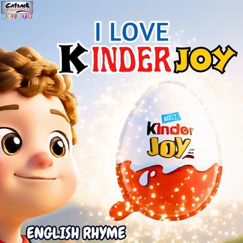 I Love Kinder Joy
